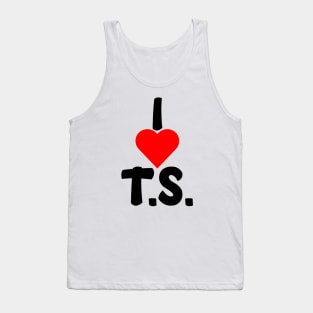 I love ts Tank Top